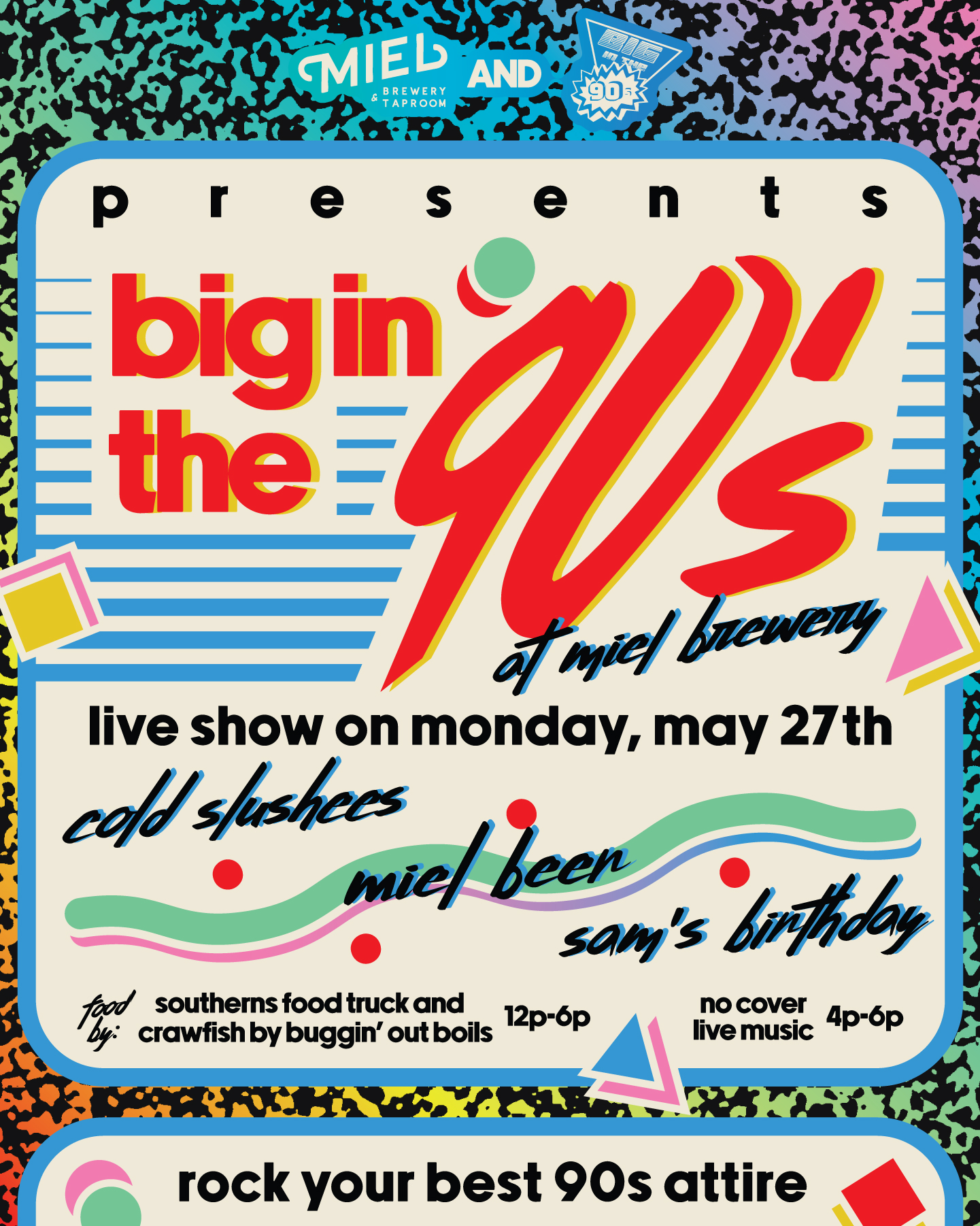 Big In the 90s Band flyer + Southerns + Crawfish on Memorial Monday!